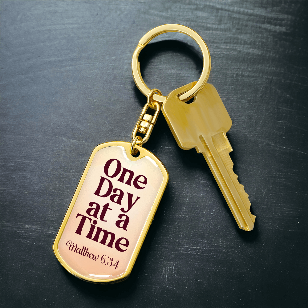 One Day at a Time Sobriety Keychain