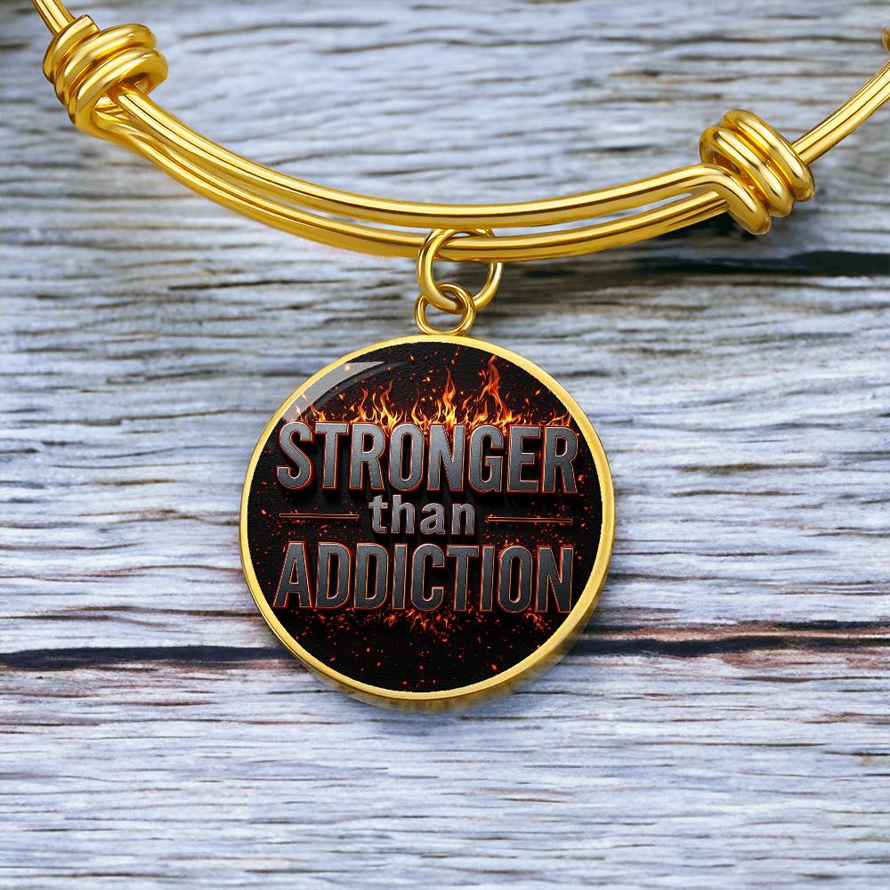Stronger Than Addiction Bracelet