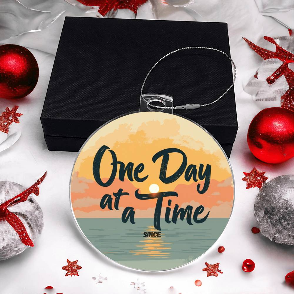One Day at a Time: A Sobriety Keepsake Ornament