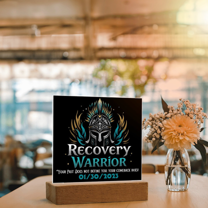 LED acrylic plaque with warrior emblem and “Recovery Warrior” text on wood base