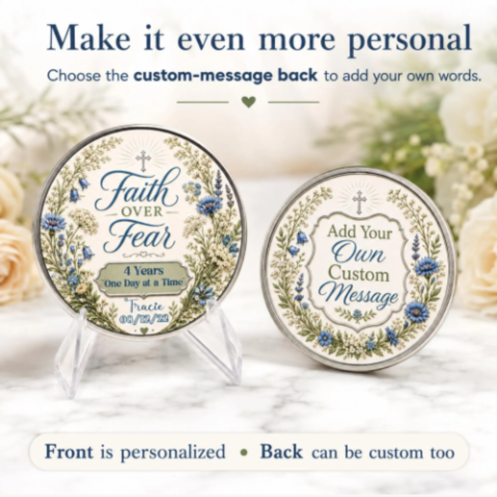 Two round recovery coins displayed on clear stands with space for a custom message