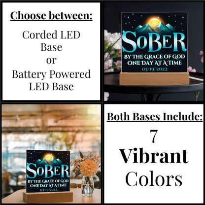 Sober By The Grace Of God - LED Acrylic Plaque