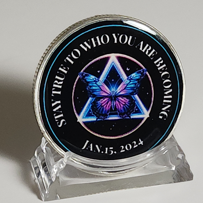 Stay True To Who You Are Becoming Custom Sobriety Coin