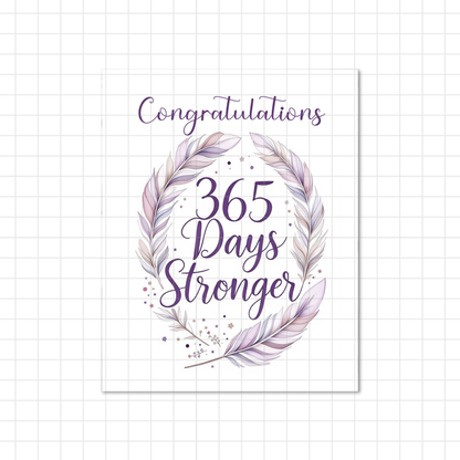 365 Days Stronger Digital Print
