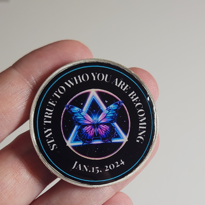 Stay True To Who You Are Becoming Custom Sobriety Coin