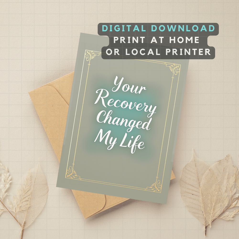Your Recovery Changed My Life sponsor card with gold frame and digital download badge