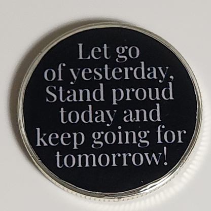 Stay True To Who You Are Becoming Custom Sobriety Coin