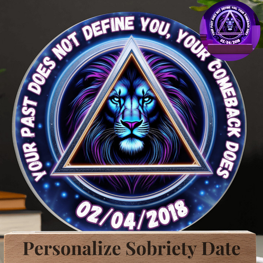 Your Past Does Not Define You-Personalized LED Circle Plaque