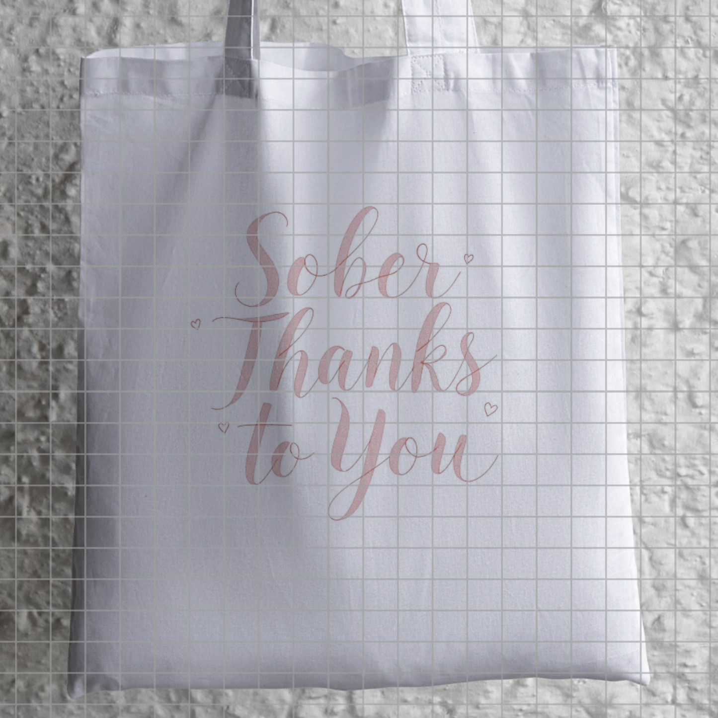 Sober Thanks to You Digital Print