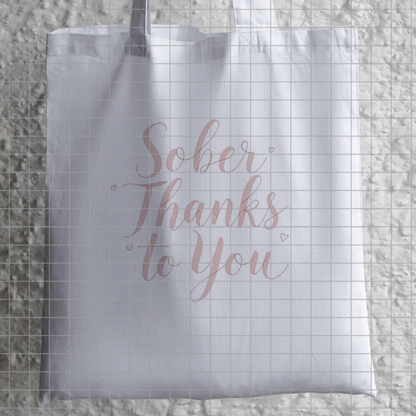 Sober Thanks to You Digital Print