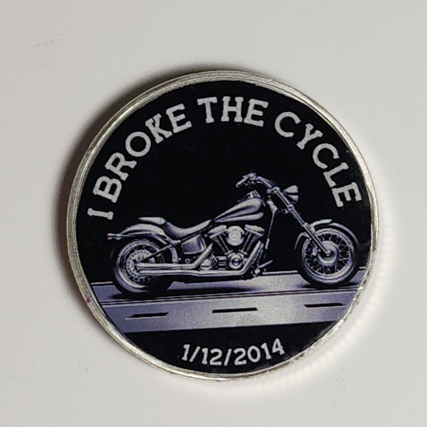 I Broke The Cycle Motorcycle Sobriety Coin
