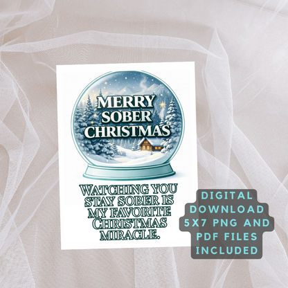 Christmas printable card with snow globe Merry Sober Christmas design and digital download note