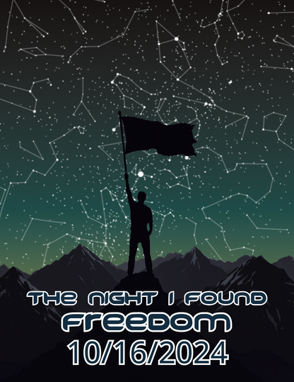 Star map poster with silhouetted flag bearer, star field, FREEDOM 10/16/2024