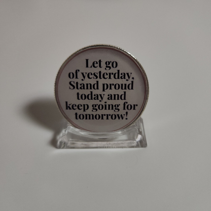 To Thine Own Self Be True ~ Custom Floral AA Coin