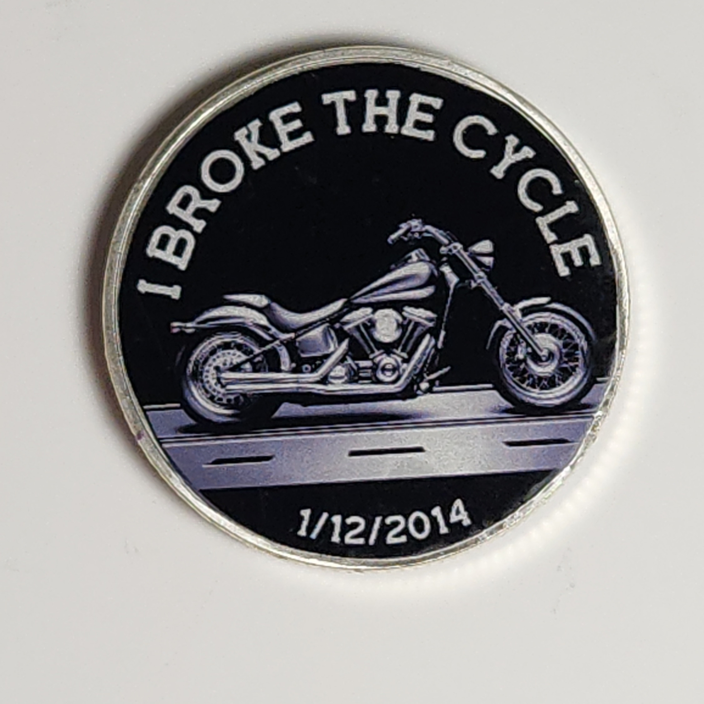 I Broke The Cycle Motorcycle Sobriety Coin