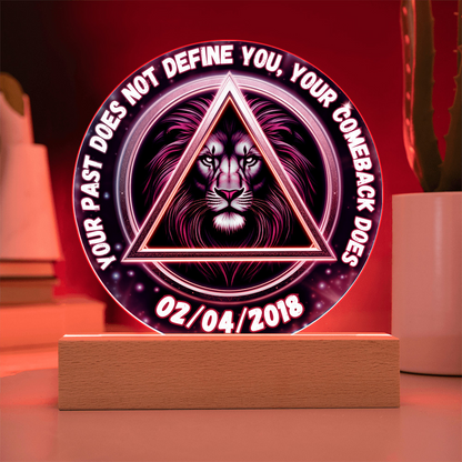 Personalized LED circle plaque with red glow lion triangle center and date 02/04/2018