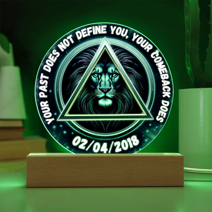 Personalized LED circle plaque with green glow lion triangle center and date 02/04/2018