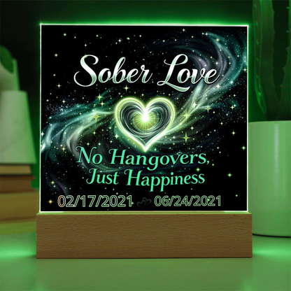 LED sobriety date sign with glowing heart and “Sober Love” on wood base