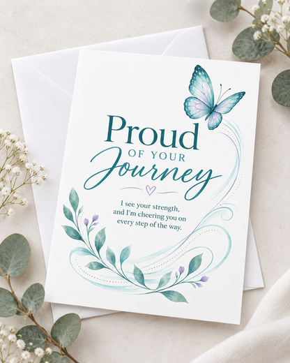 Proud of Your Journey – Free Printable & Digital Encouragement Card