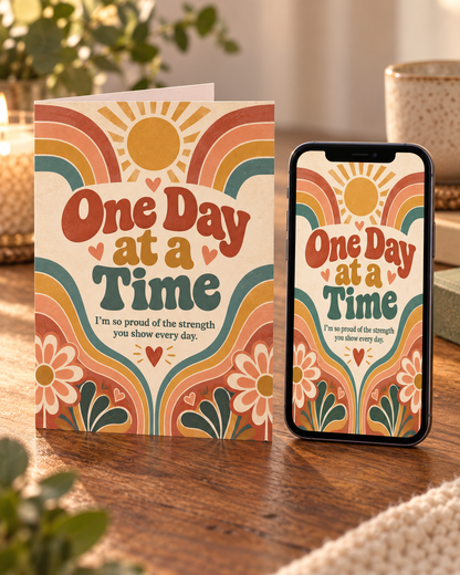 One Day at a Time – Free Printable & Digital Encouragement Card