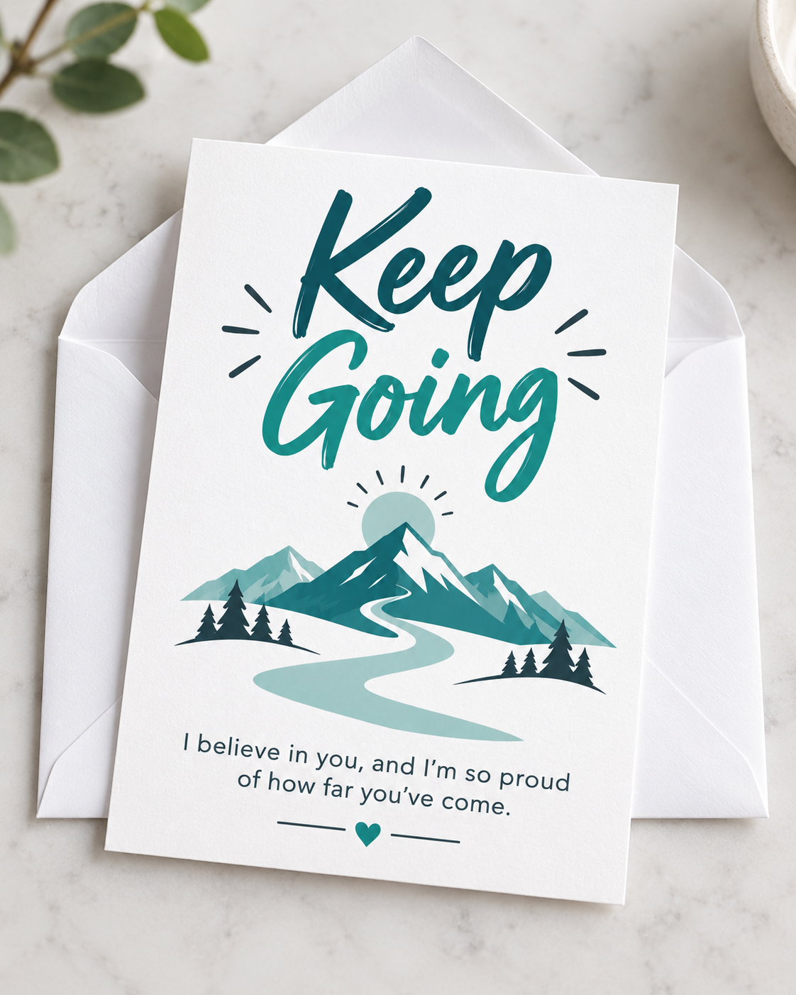 Keep Going – Free Printable & Digital Encouragement Card