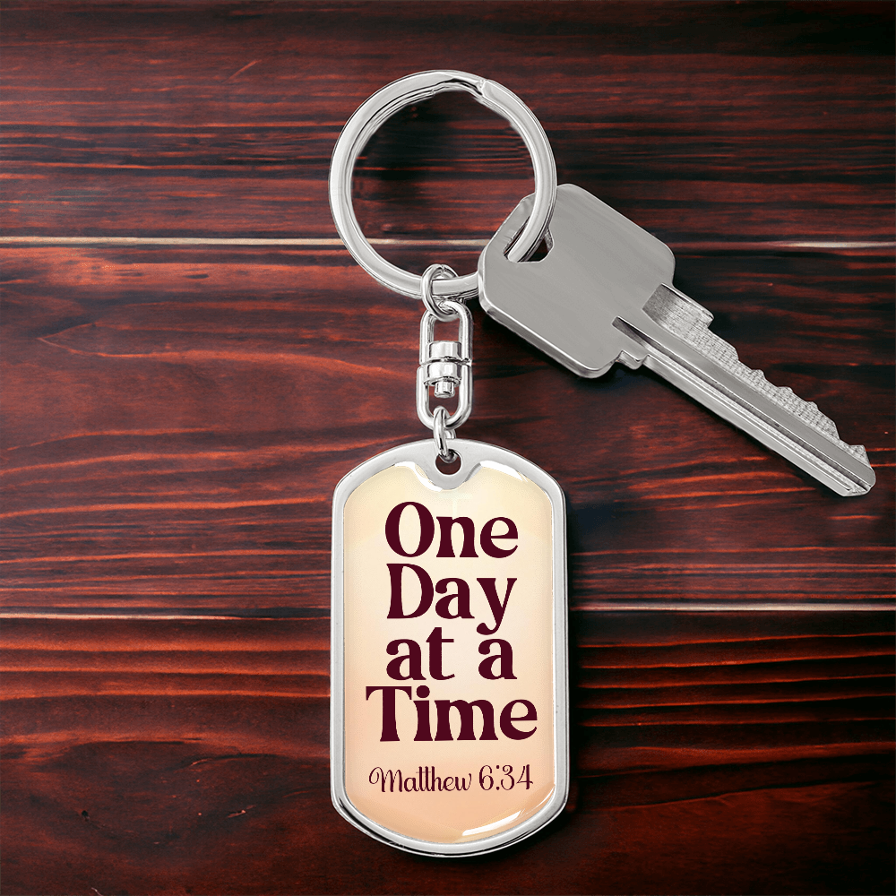 One Day at a Time Sobriety Keychain