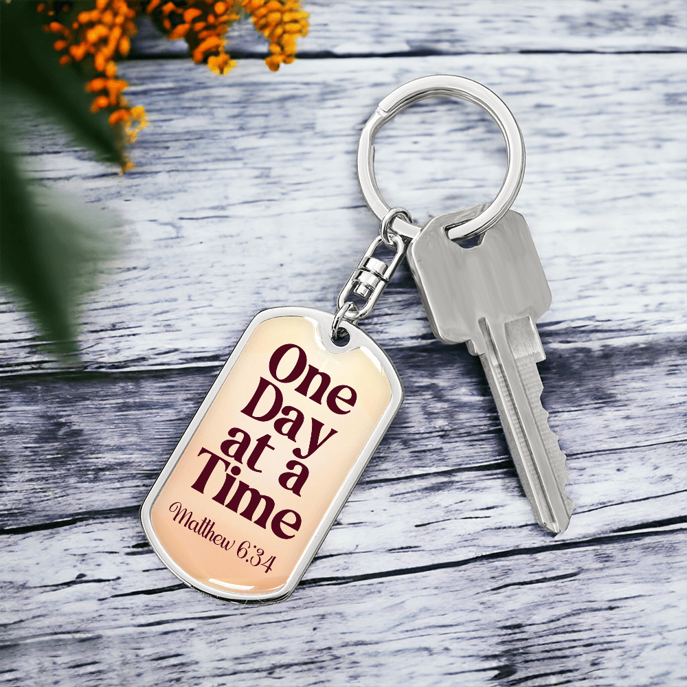 One Day at a Time Sobriety Keychain