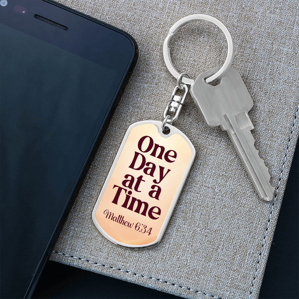 One Day at a Time Sobriety Keychain
