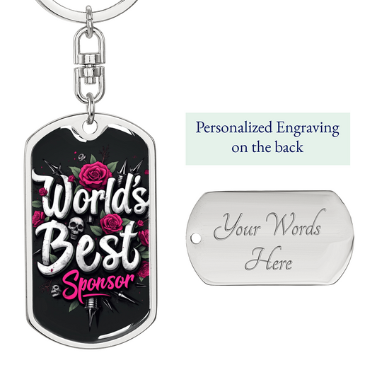 World's Best Sponsor Keychain ~ Custom Engraved Back