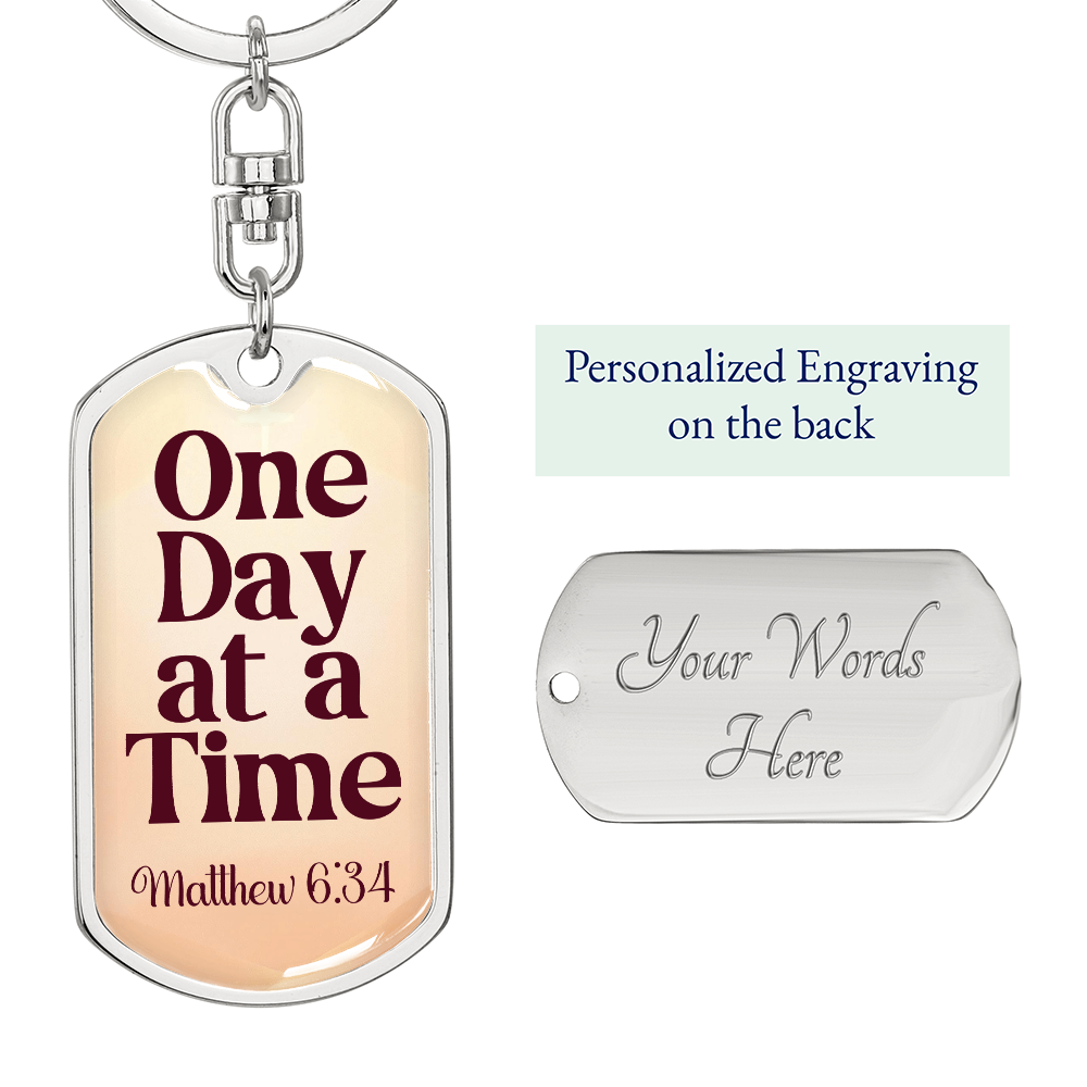 One Day at a Time Sobriety Keychain