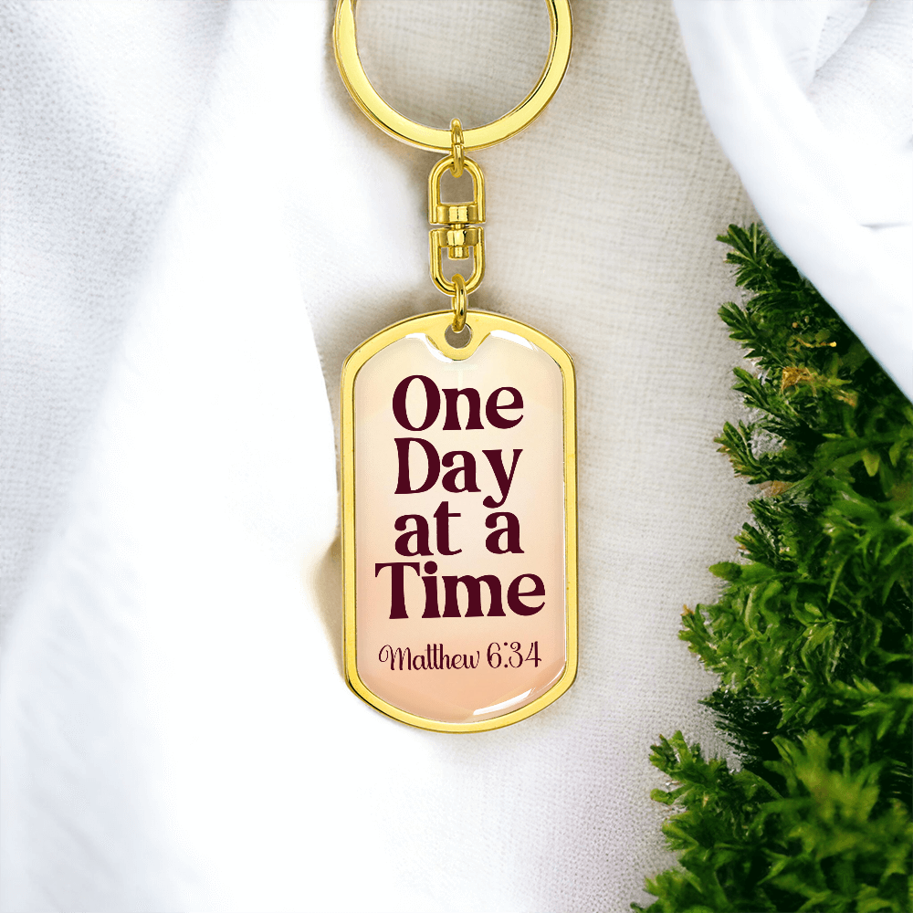 One Day at a Time Sobriety Keychain