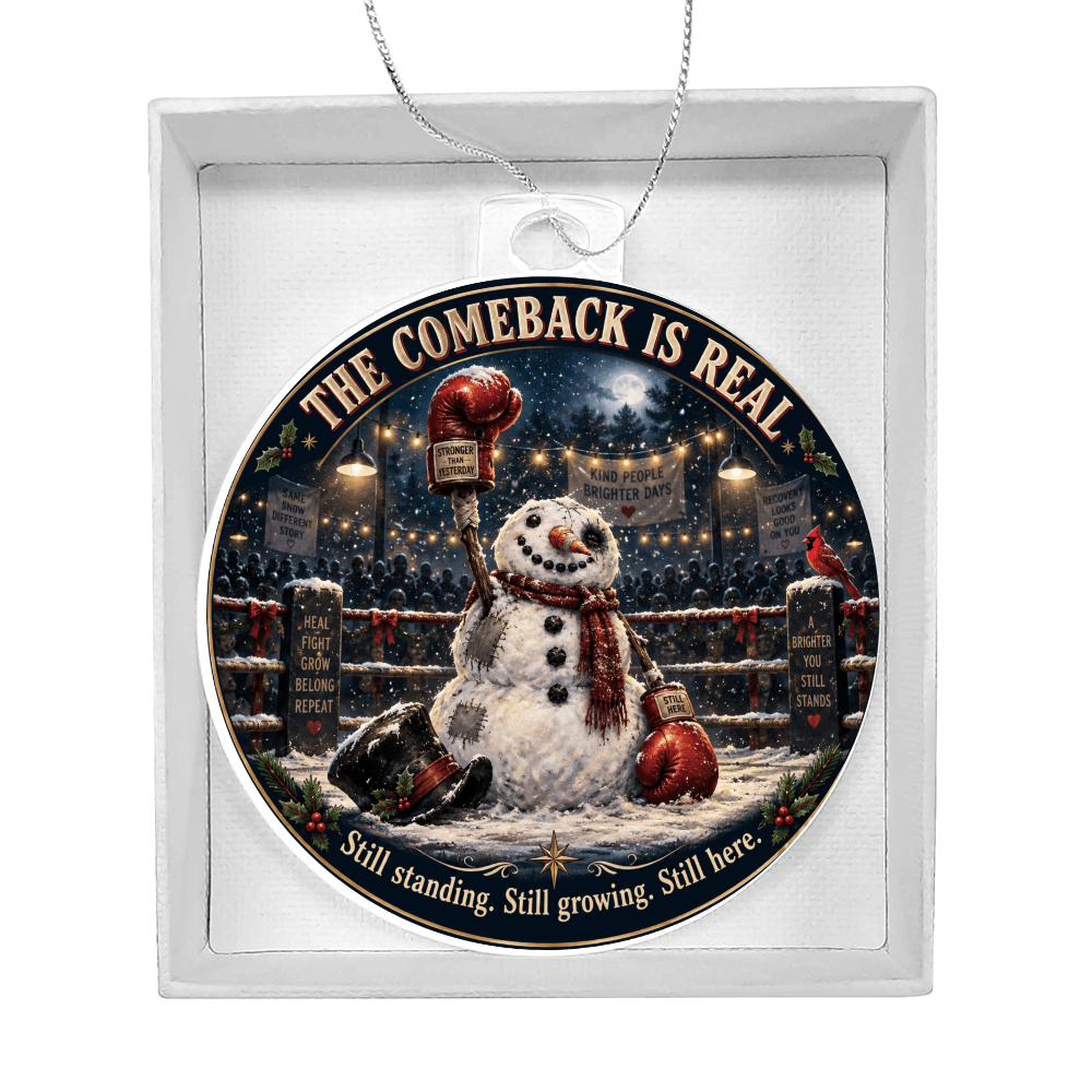 The Comeback Is Real Personalized Recovery Ornament – Custom Clean & Sober Milestone Keepsake