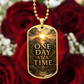 One Day At A Time Dog Tag Necklace