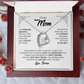 To My Mom – Forever Love Heart Necklace from Son