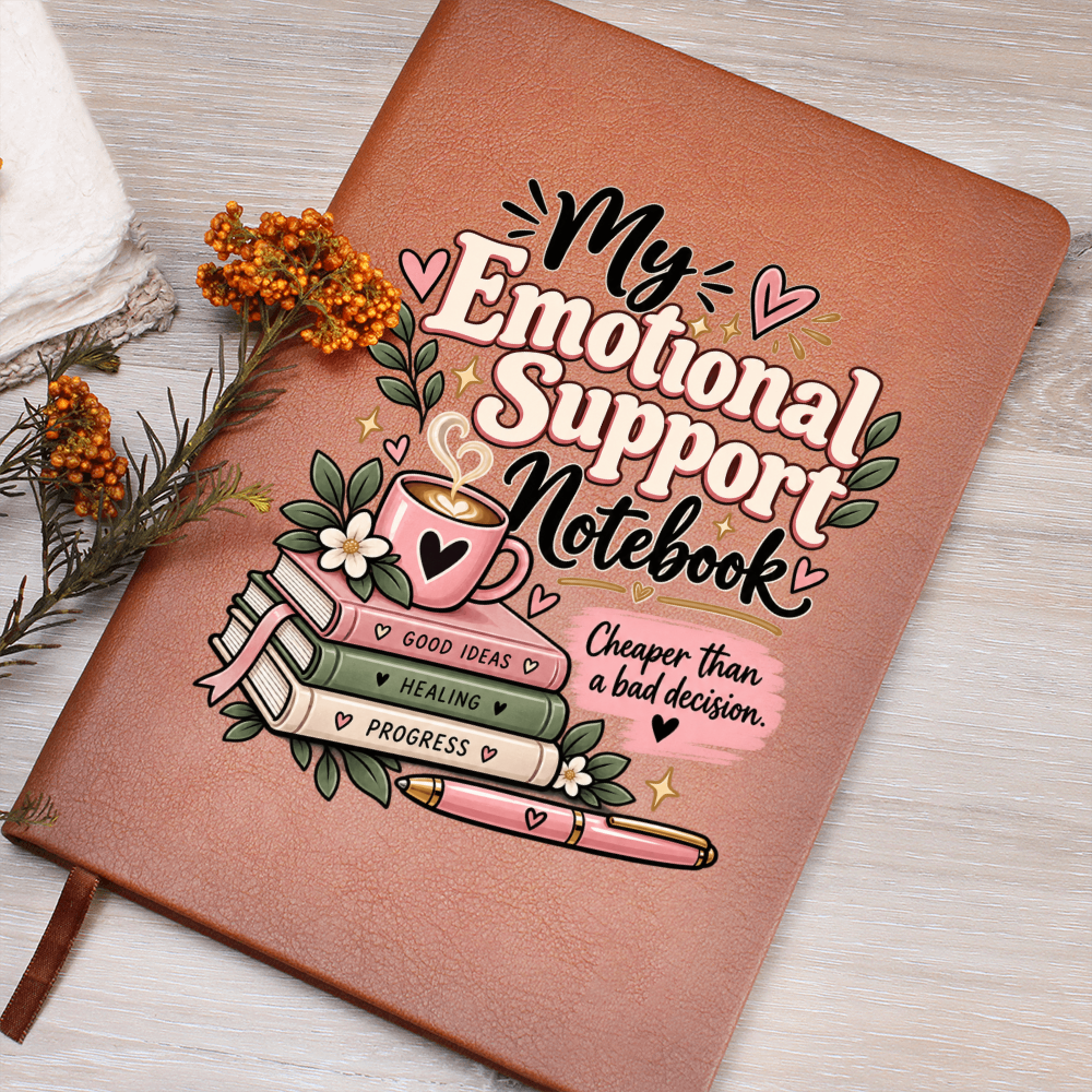 My Emotional Support Notebook – Funny Recovery Journal & Sobriety Gift