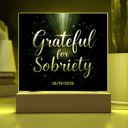 LED acrylic sobriety sign with glowing LED outline and 'Grateful for Sobriety' date