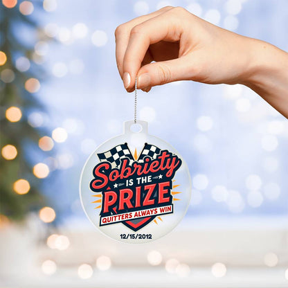 Round hanging ornament with “Sobriety Is The Prize” and checkered banner design