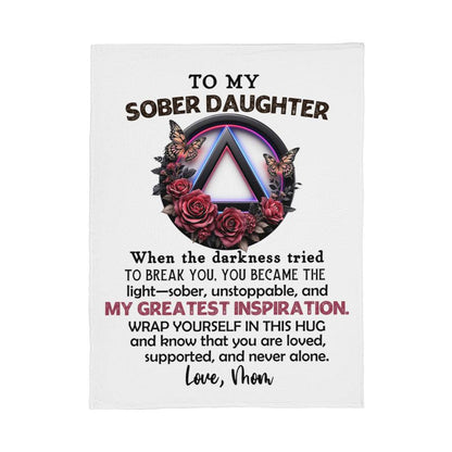 White throw blanket with centered "To My Sober Daughter" text, A wreath graphic, and quote.