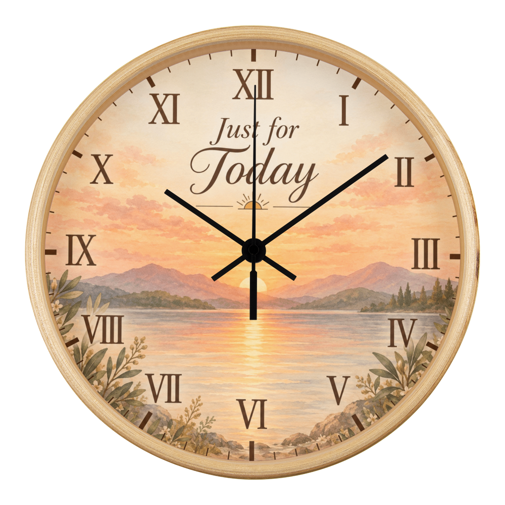Just for Today Recovery Wall Clock
