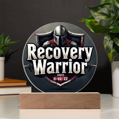 LED circle plaque with knight helmet emblem, “Recovery Warrior,” and “Since 01/02/22”