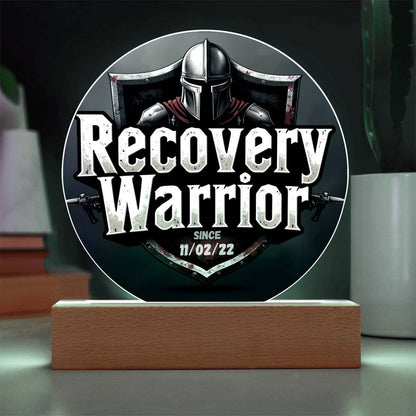 LED circle plaque with knight helmet emblem, “Recovery Warrior,” and “Since 01/02/22”