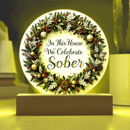Elegant Holiday Sobriety LED Acrylic Plaque