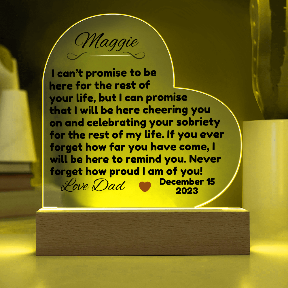 Custom Date Acrylic Heart ~ Sobriety Gift for Recovery