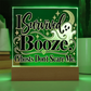 I Survived Booze. Ghosts Don't Scare Me. Halloween Recovery Acrylic Plaque