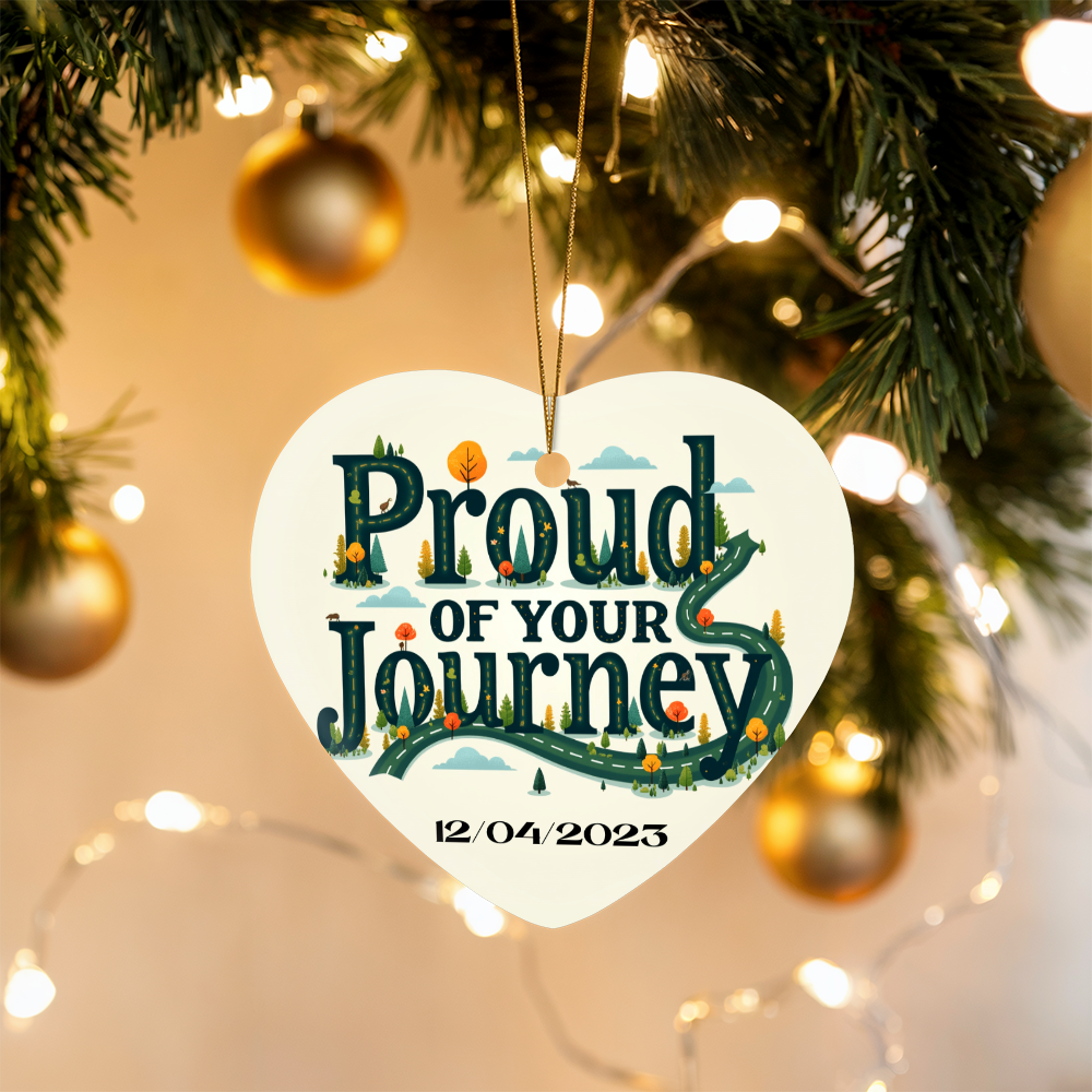 Proud of your Journey Recovery Heart Ornament,