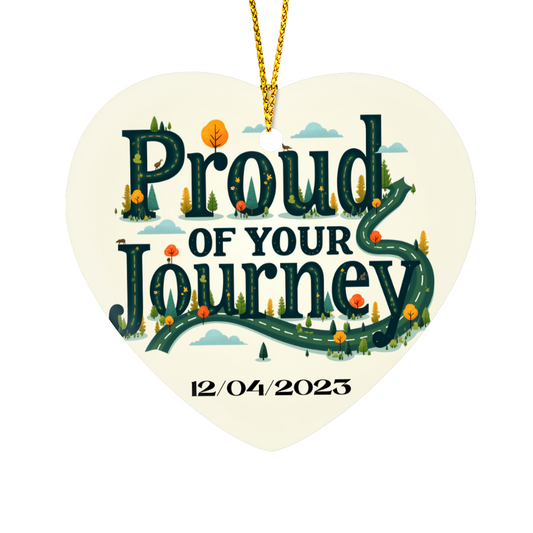 Proud of your Journey Recovery Heart Ornament,