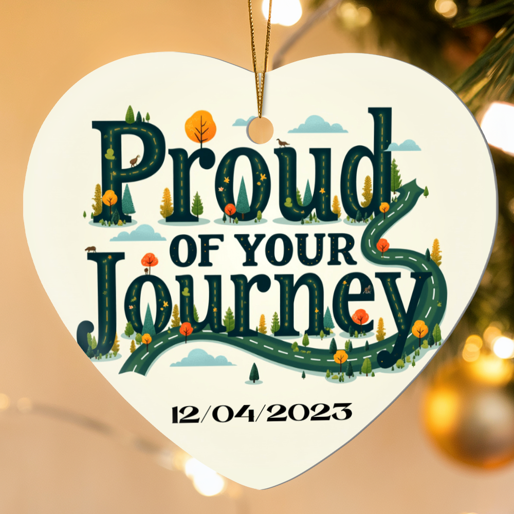 Proud of your Journey Recovery Heart Ornament,