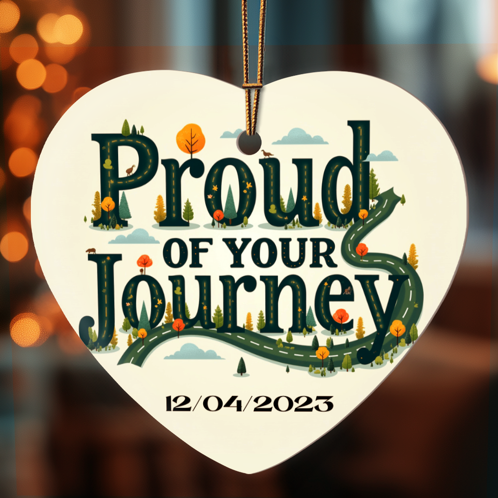 Proud of your Journey Recovery Heart Ornament,