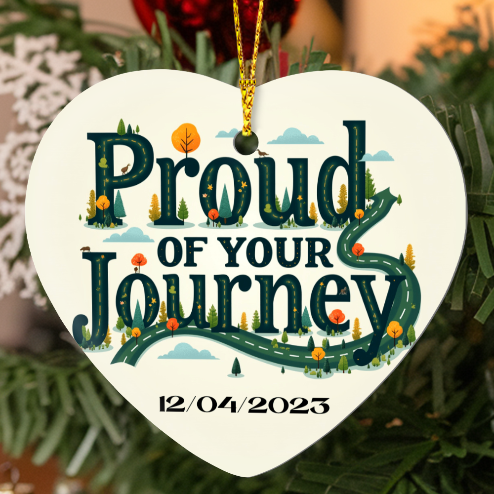Proud of your Journey Recovery Heart Ornament,