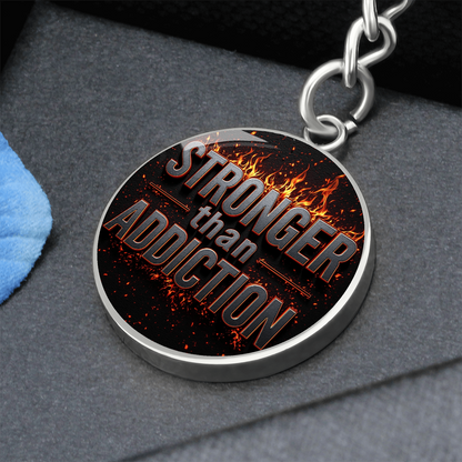 Stronger Than Addiction Keychain — Personalized Back Engraving